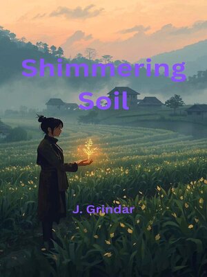 cover image of Shimmering Soil